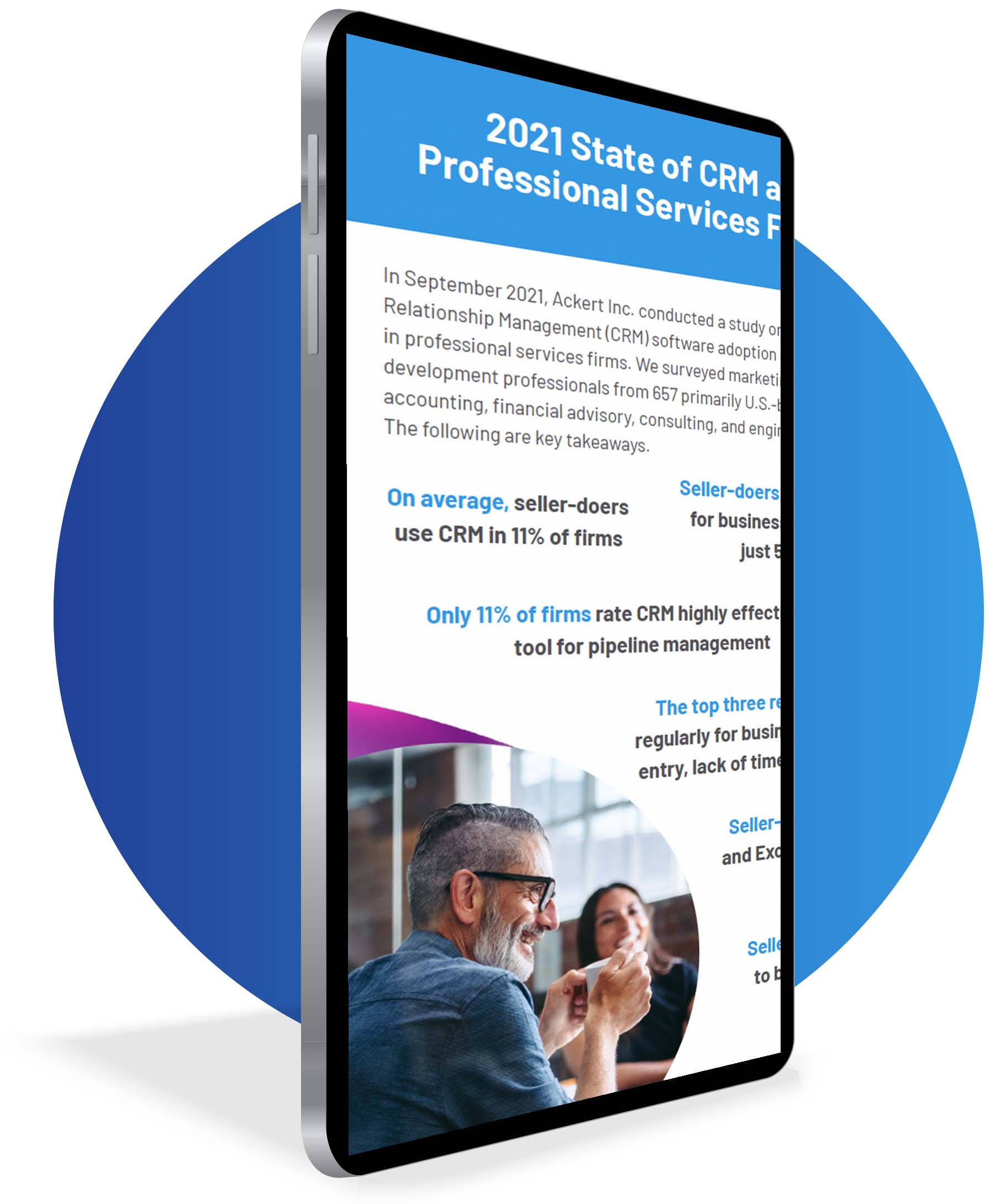 2021 State of CRM at Professional Services Firms - Key Takeaways