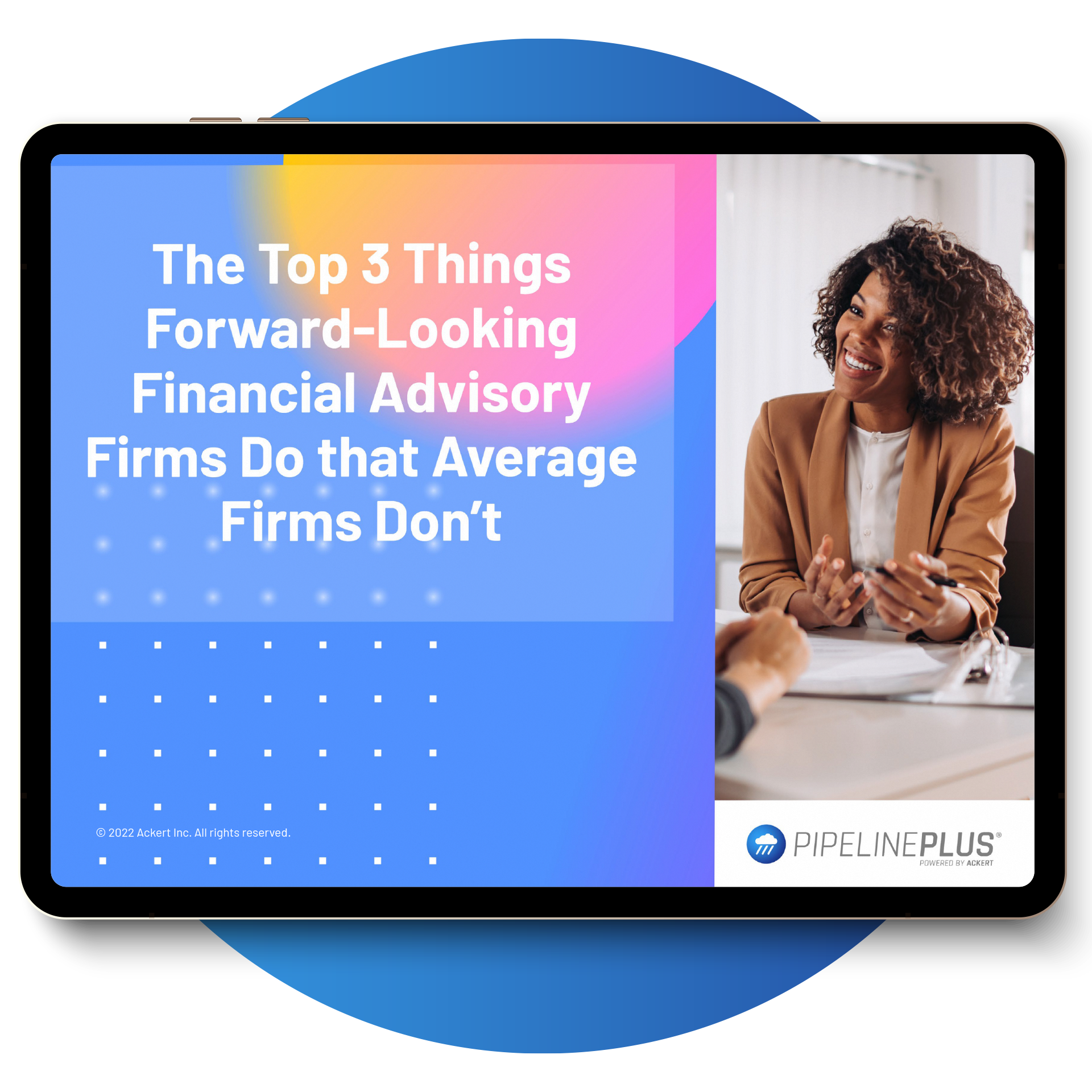 Free Guide Download | The Top 3 Things Forward-Looking Financial Advisory Firms Do that Average Firms Don’t