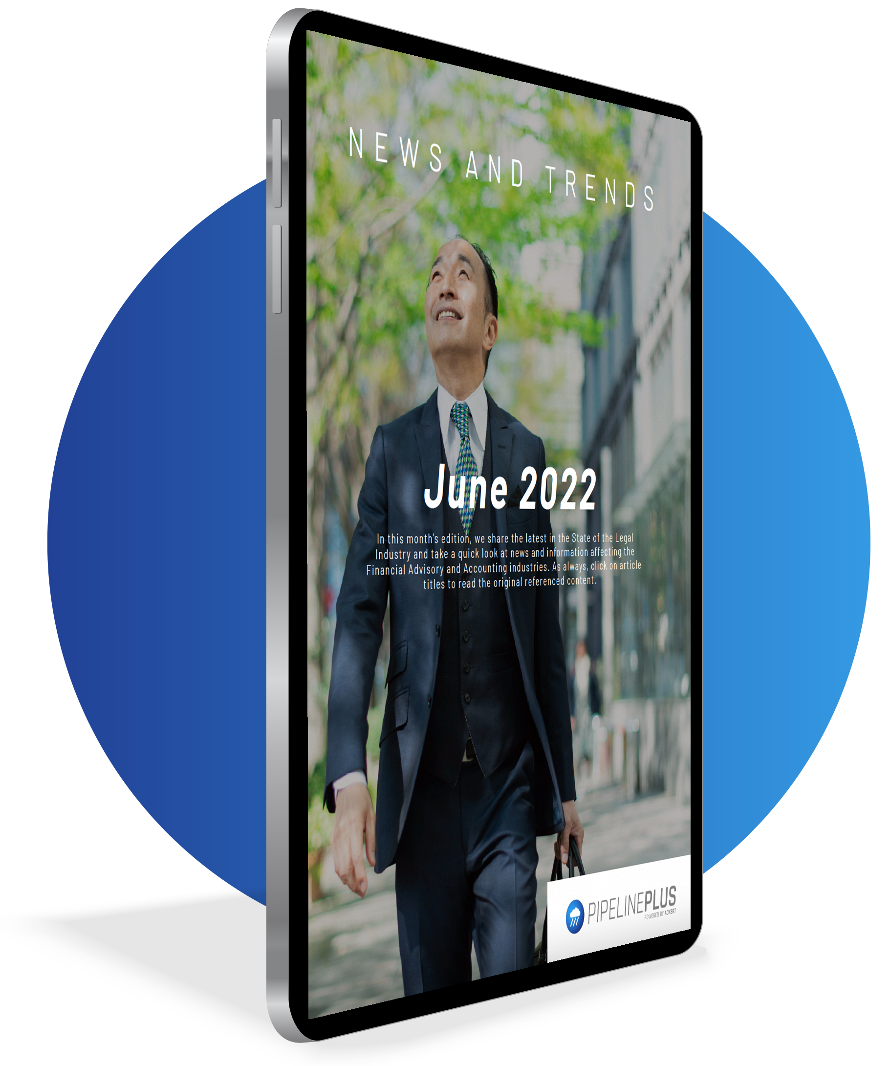 June 2022 News and Trends | Download Now